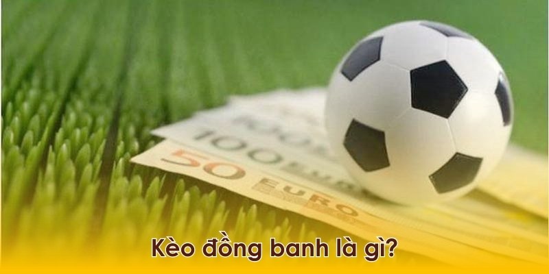Kèo đồng banh WW88 là một trong những hình thức cá cược hấp dẫn